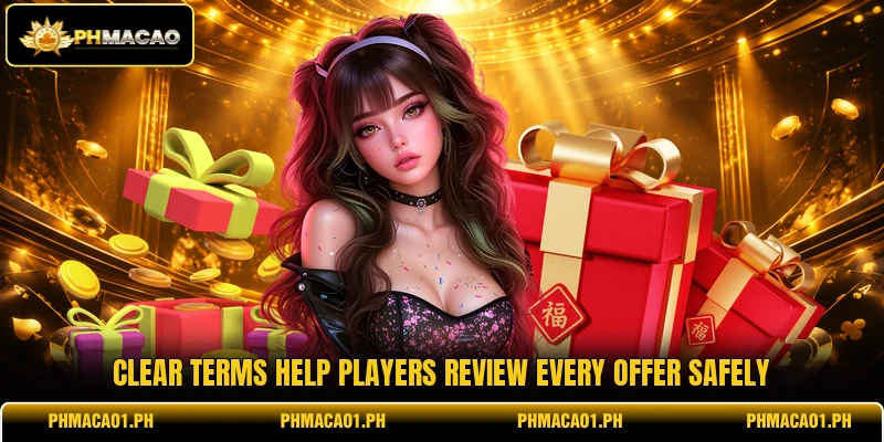 Clear terms help players review every offer safely Clear terms help players review every offer safely