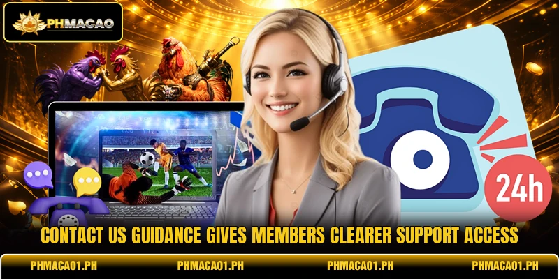 Contact us guidance gives members clearer support access Contact us guidance gives members clearer support access