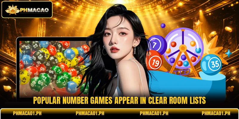 Popular number games appear in clear room lists