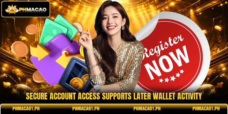 Secure account access supports later wallet activity Secure account access supports later wallet activity