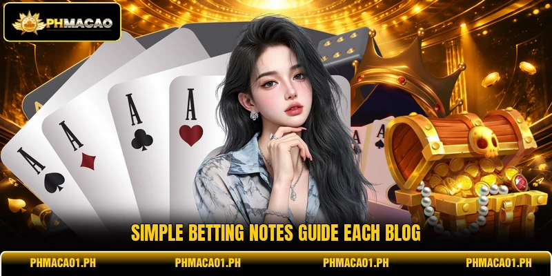 Simple betting notes guide each blog Simple betting notes guide each blog