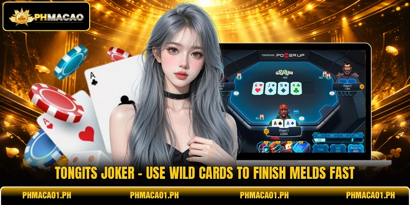 Tongits Joker - Use Wild Cards To Finish Melds Fast